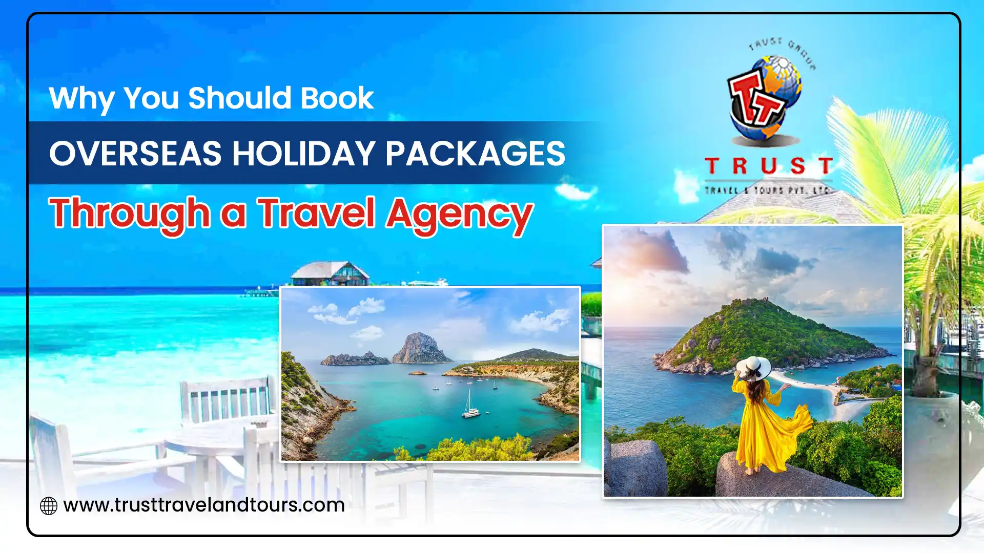 Overseas Holiday Packages
